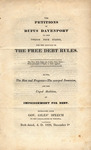 The petitions of Rufus Davenport to the twenty four states, for the adoption of the free debt rules. : [Two lines of verse] : Also, the rise and progress--the usurped dominion, and the urged abolition, of imprisonment for debt. by Rufus Davenport