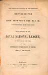 The principles involved in the rebellion : Speech of the Hon. Montgomery Blair, Postmaster-General of the United States, at the mass meeting of the Loyal national league, in Union square, New York, on the anniversary of the assault on Sumter, April 11, 18 by Montgomery Blair and C.S. Westcott & Co.