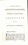 The principles of the revolution vindicated : in a sermon preached before the University of Cambridge, on Wednesday, May 29, 1776. by Richard Watson and Augustus Henry Fitzroy Duke of Grafton