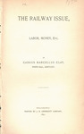 The railway issue, labor, money, etc. by Cassius Marcellus Clay and J.B. Lippincott company