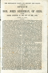 The Republican Party-- its history and policy : speech of Hon. John Sherman, of Ohio, at the Cooper Institute, in the city of New York, April 13, 1860. by John Sherman
