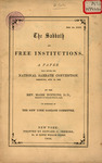 The Sabbath and free institutions : a paper read before the National Sabbath Convention, Saratoga, Aug. 13, 1863 by Mark Hopkins and Edward O. Jenkins