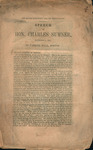 The slave oligarchy and its usurpations : speech of Hon. Charles Sumner, November 2, 1855, in Faneuil Hall, Boston. by Charles Sumner and Buell & Blanchard