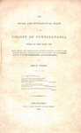 The social and intellectual state of the colony of Pennsylvania prior to the year 1743 by Job R. Tyson and John C. Clark