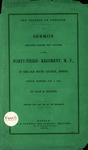 The soldier of freedom. : A sermon preached before the officers of the Forty-Third Regiment, M.V., in the Old South Church, Boston, Sunday morning, Oct. 5, 1862 by Jacob M. Manning and J.E. Farwell & Co.