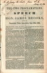 The two proclamations : speech of the Hon. James Brooks, before the Democratic Union Association, Sept. 29th, 1862. by James Brooks and Van Evrie, Horton & Co.