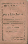 The union of states : an oration delivered before the Order of United Americans, at the Academy of Music, New York, Feb. 22, 1855, on the occasion of the celebration of the one hundred & twenty-third anniversary of the birthday of Washington by the Hon. T by Thomas R. Whitney and Charles E. Gildersleve